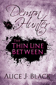 "The Thin Line Between" by Alice J. Black