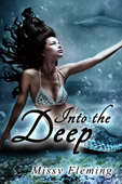 "Into the Deep" by Missy Fleming