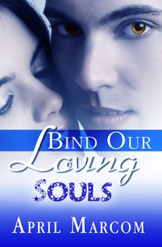 "Bind Our Loving Souls" by April Marcom