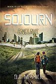 "Sojourn: Enclave" by B. D. Messick