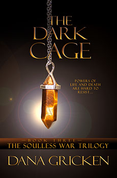 "The Dark Cage by Dana Gricken
