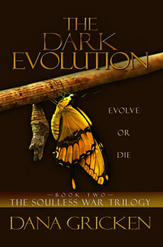 "The Dark Evolution by Dana Gricken