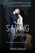 Saving Sophie by Debbie Schrack