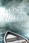 Lost on the Water by D. G. Driver