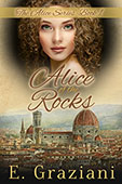 Alice of the Rock by E. Graziani