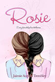 Rosie by Jaimie Aurelio Trembley