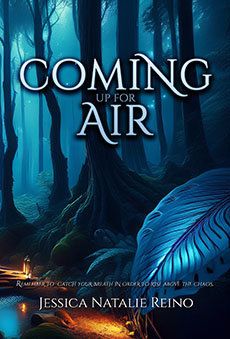 Coming Up for Air by Jessica Natalie Reino