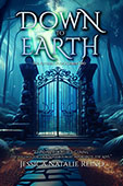 Down to Earth by Jessica Natalie Reino