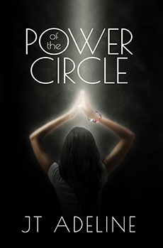 Power of the Circle by JT Adeline