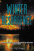 The Beartooth Chronicles #5: Winter Resurgence by Kim McMahill
