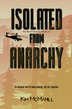 Isolated From Anarchy by Kim McMahill