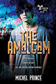 The Amalgam by Michel Prince