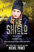 "The Shield" by Michel Prince