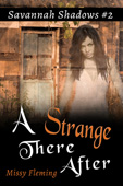 "A Strange There After" by Missy Fleming