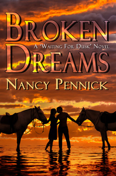 "Broken Dreams" by Nancy Pennick