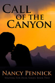 "Call of the Canyon" by Nancy Pennick