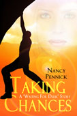 "Taking Chances" by Nancy Pennick
