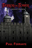 Terror in the Tower by Paul Ferrante