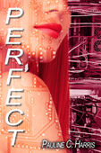 "Perfect" by Pauline C. Harris