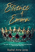 Essence of Emma by Rachel Anne Jones