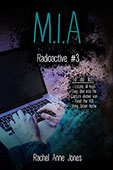 M.I.A. by Rachel Anne Jones