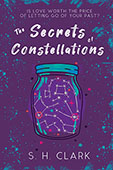 The Secets of Constellations by S. H. Clark